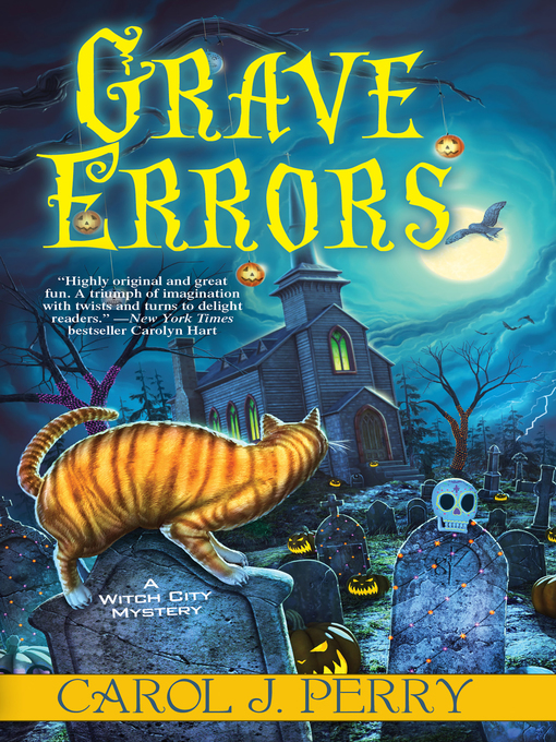 Title details for Grave Errors by Carol J. Perry - Available